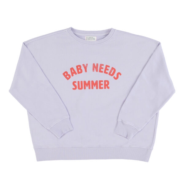 Sweatshirt BABY NEEDS SUMMER Lavender Sisters Department